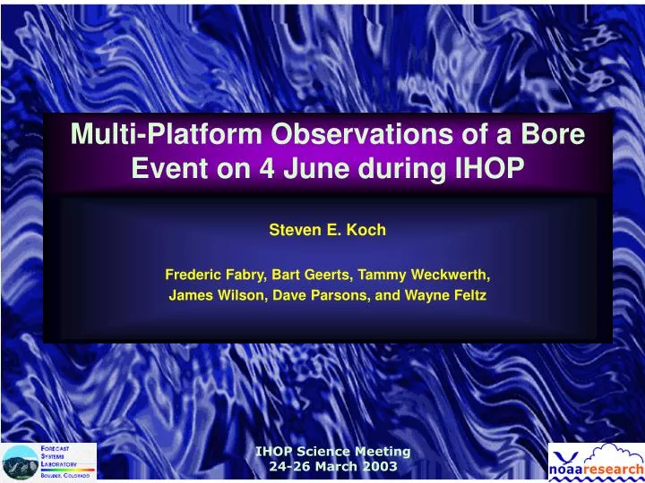 multi platform observations of a bore event on 4 june during ihop