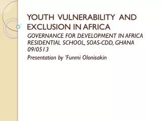 YOUTH VULNERABILITY AND EXCLUSION IN AFRICA