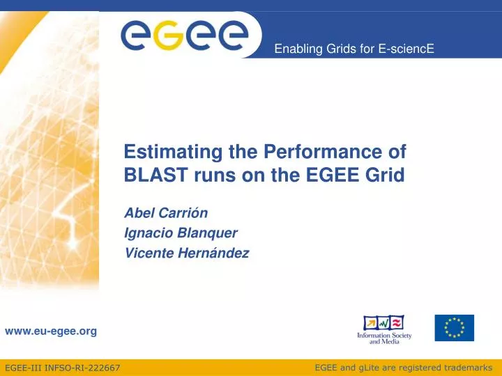 estimating the performance of blast runs on the egee grid