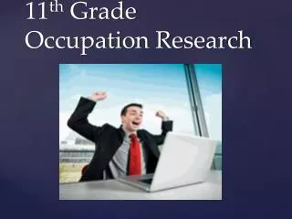 11 th Grade Occupation Research