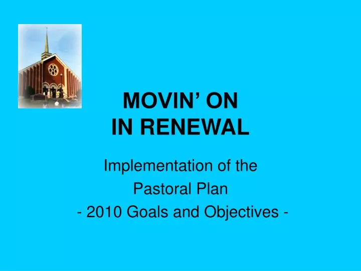 movin on in renewal