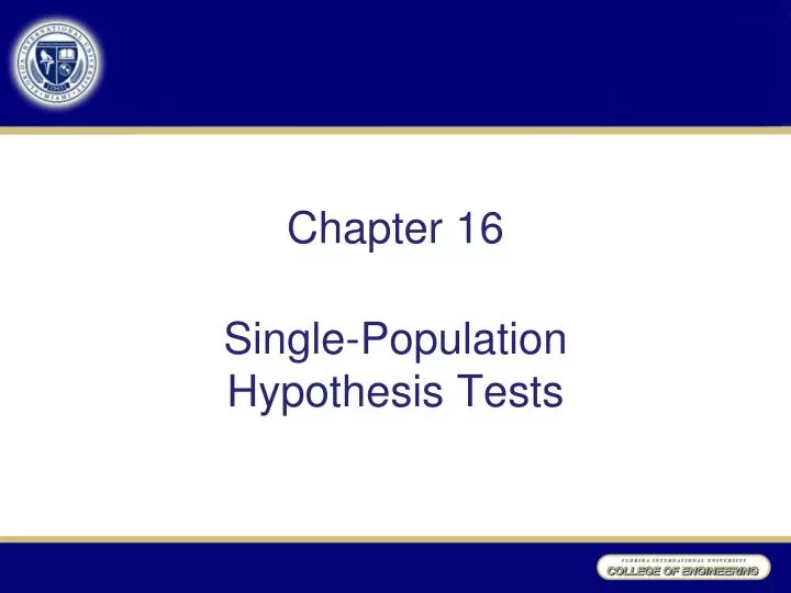 chapter 16 single population hypothesis tests
