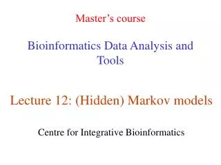 Master’s course Bioinformatics Data Analysis and Tools