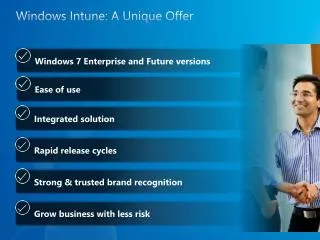 Windows Intune : A Unique Offer