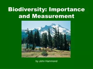 Biodiversity: Importance and Measurement