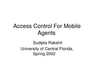 Access Control For Mobile Agents