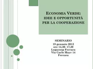 Economia Verde : idee e opportunità per la cooperazione
