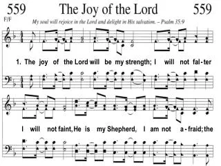 1. The joy of the Lord will be my strength; I will not fal - ter