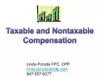 Taxable and Nontaxable Compensation