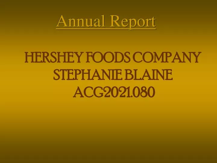 hershey foods company stephanie blaine acg2021 080