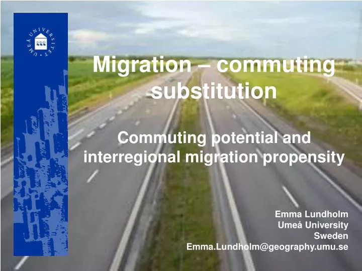 migration commuting substitution commuting potential and interregional migration propensity