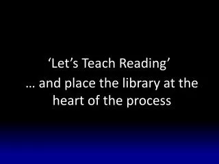 ‘Let’s Teach Reading’