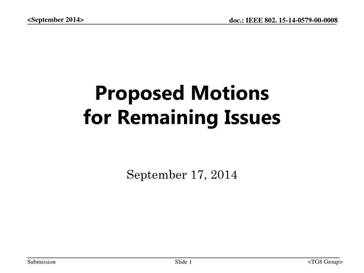 proposed motions for remaining issues
