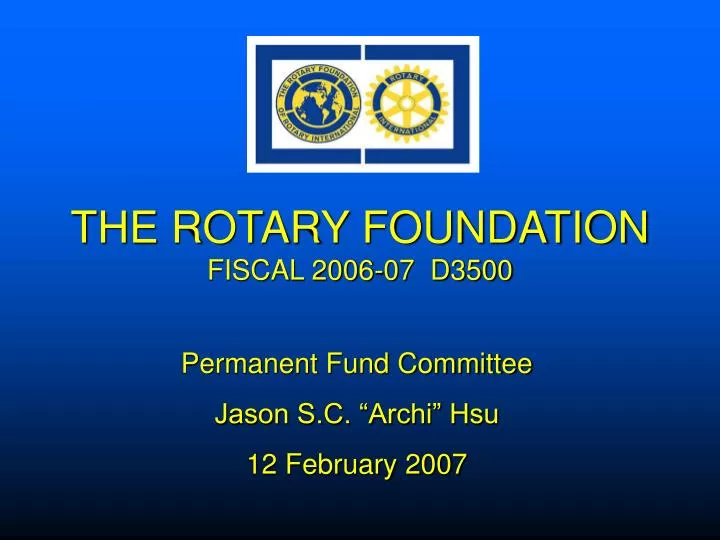 the rotary foundation fiscal 2006 07 d3500