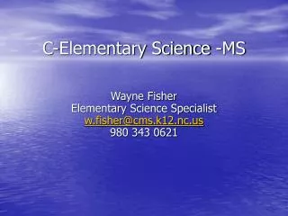 C-Elementary Science -MS