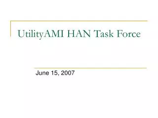 UtilityAMI HAN Task Force