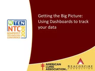 Getting the Big Picture: Using Dashboards to track your data