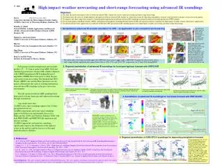 High impact weather nowcasting and short-range forecasting using advanced IR soundings