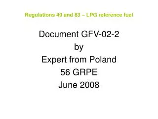 Regulations 49 and 83 – LPG reference fuel