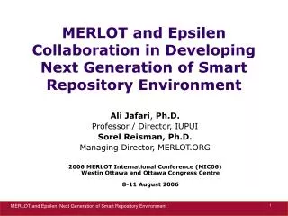 MERLOT and Epsilen Collaboration in Developing Next Generation of Smart Repository Environment