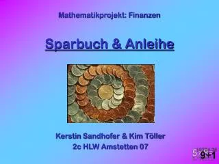 Mathematikprojekt: Finanzen Sparbuch &amp; Anleihe