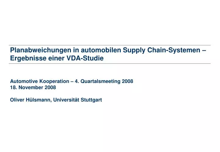 planabweichungen in automobilen supply chain systemen ergebnisse einer vda studie
