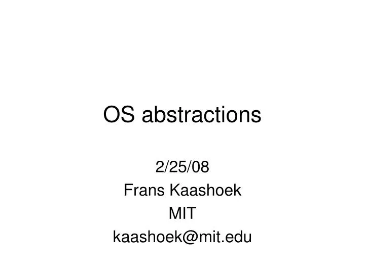 os abstractions