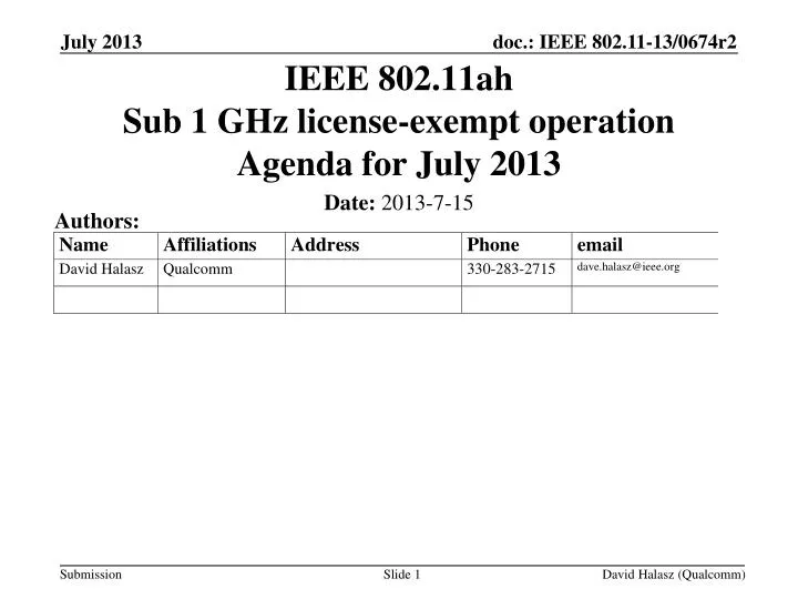 ieee 802 11ah sub 1 ghz license exempt operation agenda for july 2013