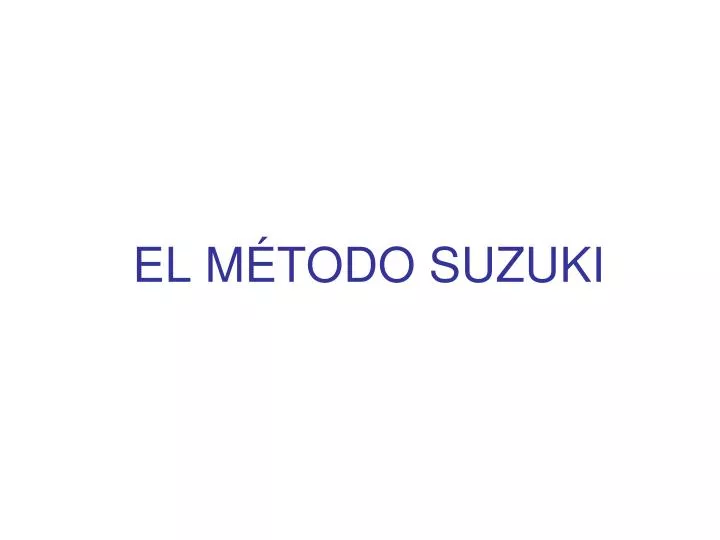 el m todo suzuki