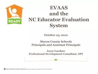 EVAAS and the NC Educator Evaluation System