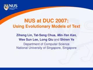 NUS at DUC 2007: Using Evolutionary Models of Text