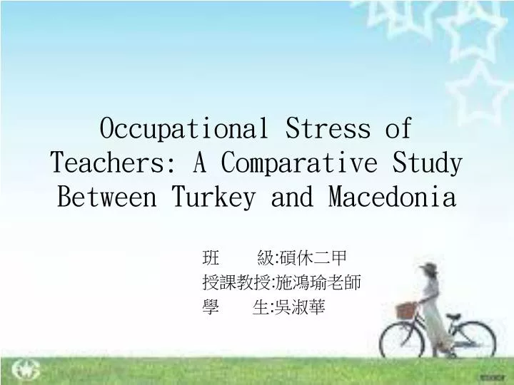 occupational stress of teachers a comparative study between turkey and macedonia