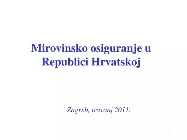 mirovinsko osiguranje u republici hrvatskoj