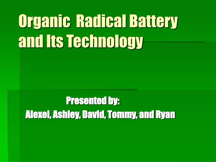 organic radical battery and its technology