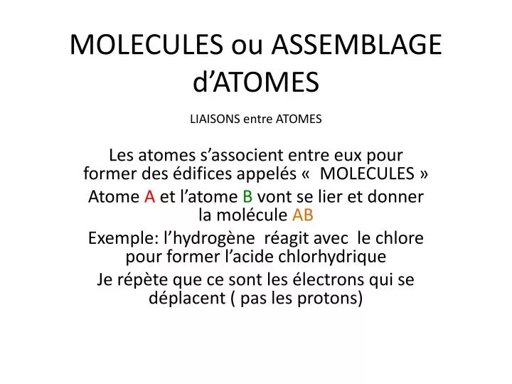 molecules ou assemblage d atomes