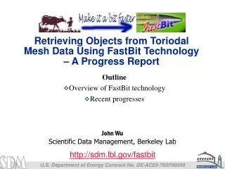 Retrieving Objects from Toriodal Mesh Data Using FastBit Technology – A Progress Report