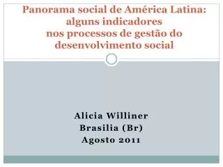 Alicia Williner Brasilia (Br) Agosto 2011