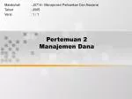 Pertemuan 2 Manajemen Dana - slide 1