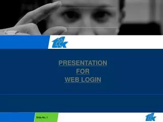 PRESENTATION FOR WEB LOGIN