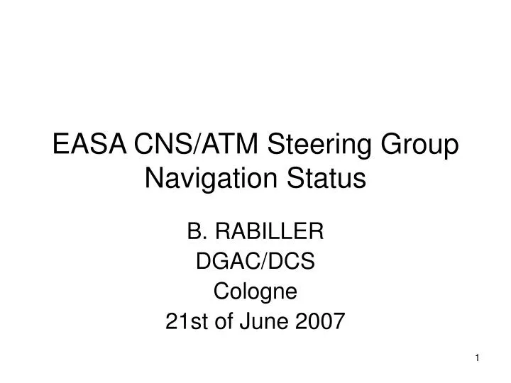 easa cns atm steering group navigation status