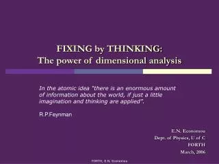 FIXING by THINKING: The power of dimensional analysis