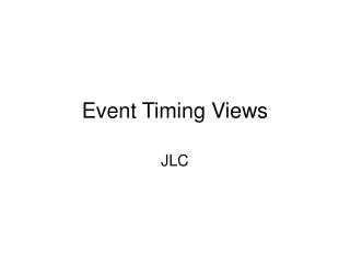 Event Timing Views