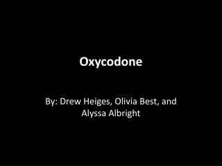 Oxycodone