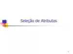 Seleção de Atributos - slide 1