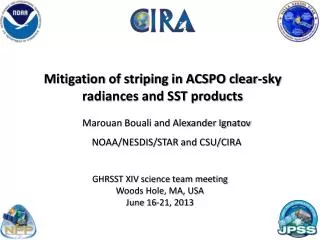 Mitigation of striping in ACSPO clear-sky radiances and SST products