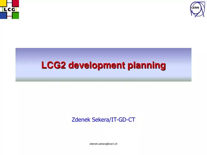 lcg2 development planning
