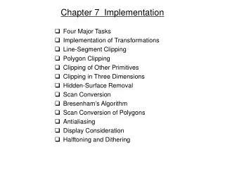 Chapter 7 Implementation