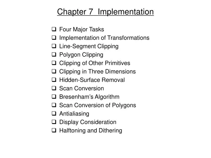 chapter 7 implementation