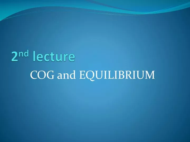 2 nd lecture