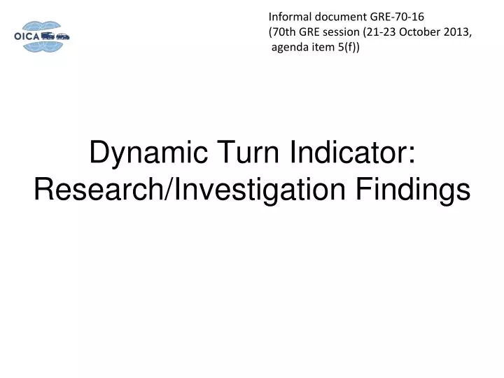 dynamic turn indicator research investigation findings